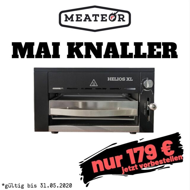 🤟MAI KNALLER 🤟
Der Meateor Helios XL für sagenhafte 179 €
#zuschlagen #sonderangebot #gönndir #ohg #oberhitzegrill #beefmaker #meateor #meateorhelios #heliosxl #meateorheliosxl
